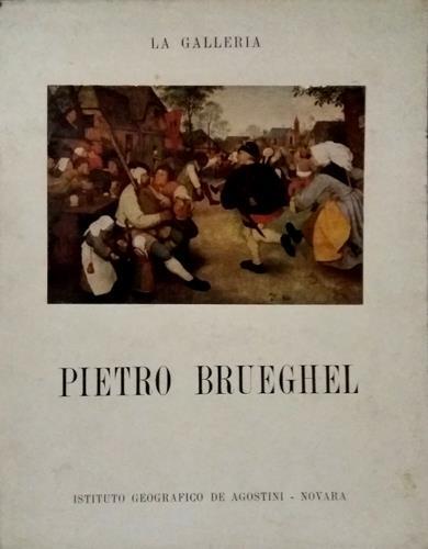 Pietro Brueghel (c. 1527-1569). Introduzione e note di Trenchard Cox. …