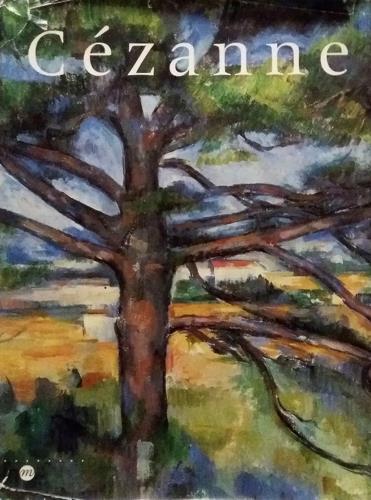 Cézanne. Catalogue de l'Exposition (Paris, Galeries nationales du Grand Palais, …
