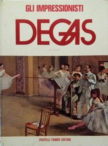 Edgar Degas. Traduzione di Maria Paola De Benedetti.