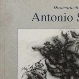 Antonio Stagnoli. Dizionario di un artista. Testi di Pino Mongiello. …