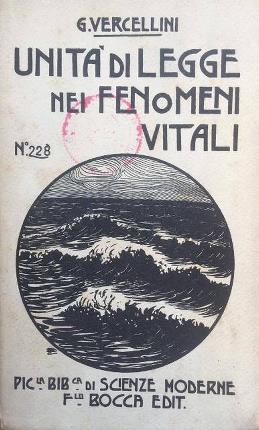 Dell'unità di legge nei fenomeni vitali.