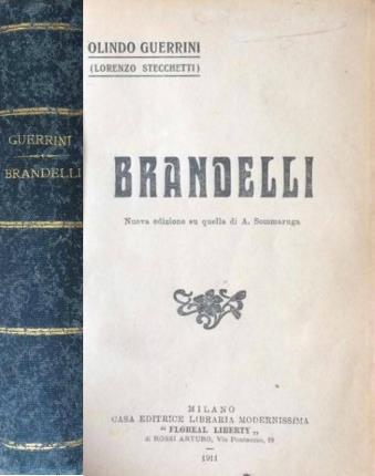 Brandelli. Nuova edizione su quella di A. Sommaruga.