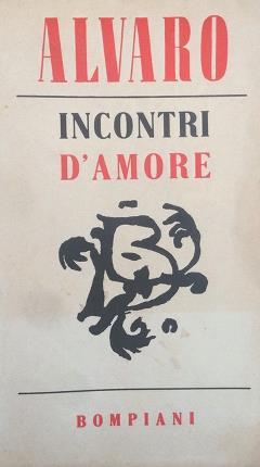 Incontri d'amore. Terza edizione.
