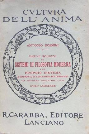 Breve schizzo dei sistemi di filosofia moderna e del proprio …
