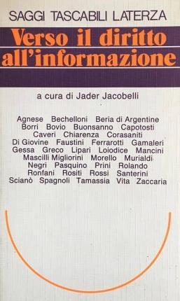 Verso il diritto all'informazione. A cura di Jader Jacobelli.