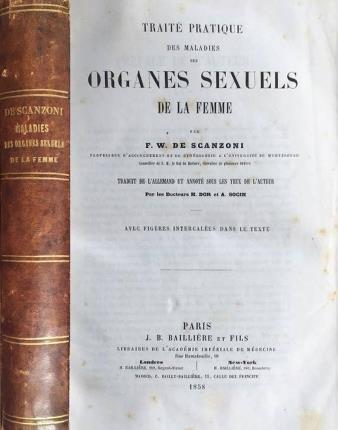 Traité pratique des maladies des organes sexuels de la femme. …