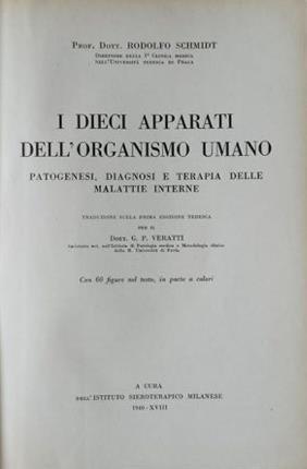 I dieci apparati dell'organismo umano. Patogenesi, diagnosi e terapia delle …