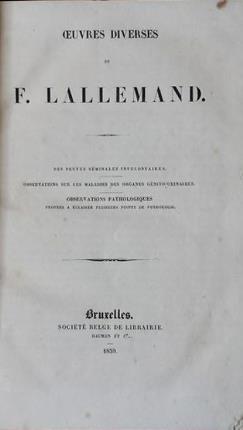 Oeuvres diverses. Des pertes séminales involontaires. Obsevations sur les maladies …