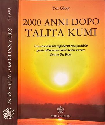 2000 anni dopo Talita Kumi.