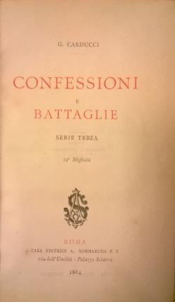 Confessioni e battaglie. Serie terza.
