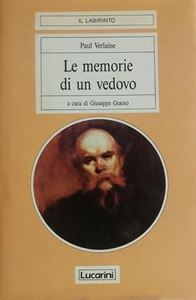 Le memorie di un vedovo. A cura di Giuseppe Grasso.