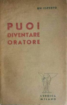 Puoi diventare oratore.