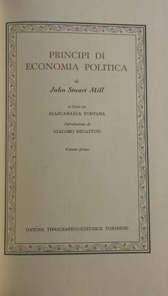 Principi di economia politica. Due volumi. A cura di Biancamaria …