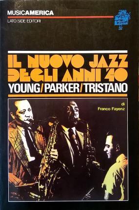 Il nuovo jazz degli anni '40.