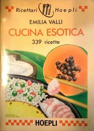 Cucina esotica. 339 ricette.