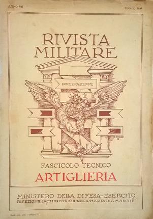 Rivista militare. Fascicolo tecnico artiglieria.