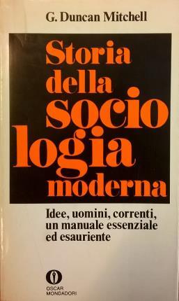 Storia della sociologia moderna. Traduzione di Fausta Malingri di Bagnolo.