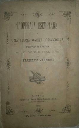 L'operaja esemplare o una buona madre di famiglia. Proposta in …