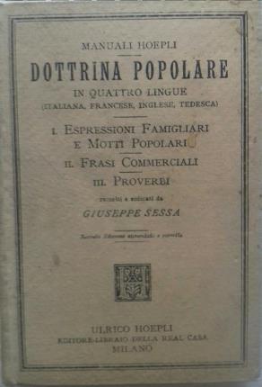 Dottrina popolare in quattro lingue (italiana, francese, inglese e tedesca). …