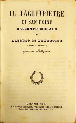 Il tagliapietre di Saint Point. Racconto morale. Di Alfonso Di …