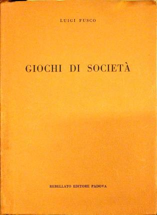 Giochi di società.