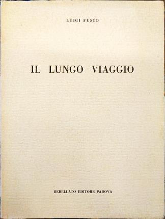 Il lungo viaggio.