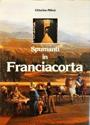 Spumanti in Franciacorta.