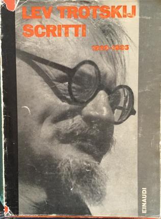 Scritti 1929-1936. A cura di Livio Maitan.