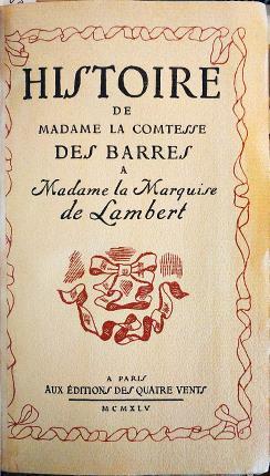 Historie de Madame la Comtesse des Barres. Dessins de Georges …