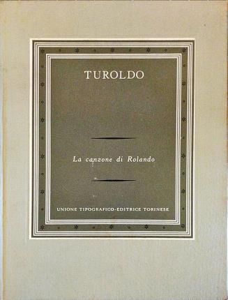 La canzone di Rolando. Traduzione, introduzione e note a cura …