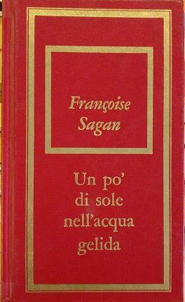 Un po' di sole nell'acqua gelida.