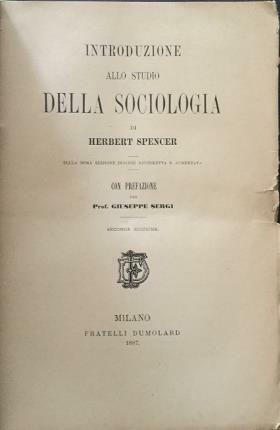 Introduzione allo studio della sociologia. Con prefazione del Prof. Giuseppe …