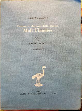Fortune e sfortune della famosa Moll Flanders. Traduzione di Cesare …