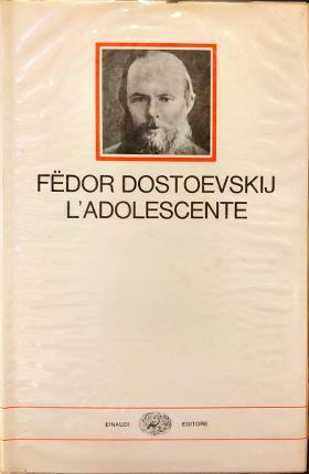 L’adolescente. Prefazione di Angelo Maria Ripellino. Traduzione di Eva Amendola …