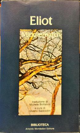 Middlemarch. Traduzione e note di Michele Bottalico. Introduzione, cronologia, bibliografia …