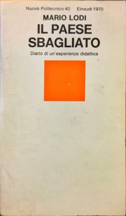 Il paese sbagliato. Diario di un’esperienza didattica.