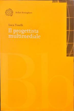 Il progettista multimediale.