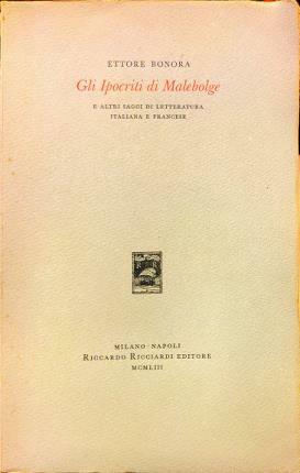 Gli Ipocriti di Malebolge. E altri saggi di letteratura italiana …