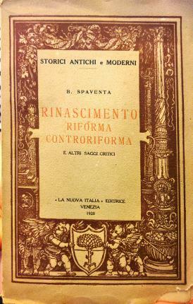 Rinascimento riforma controriforma e altri saggi critici.