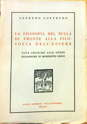 La filosofia del nulla di fronte alla filosofia dell’essere. Note …