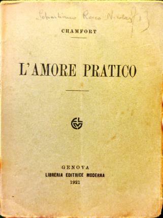 L’amore pratico. Terzo migliaio.