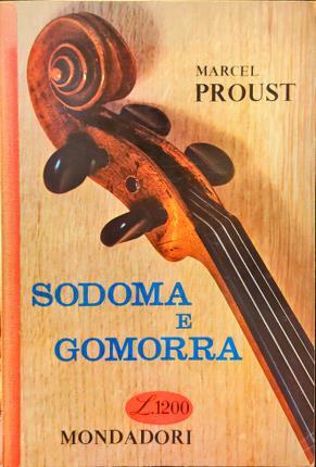 Sodoma e Gomorra. Alla ricerca del tempo perduto.