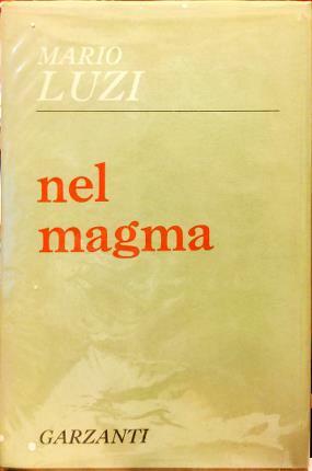 Nel magma.