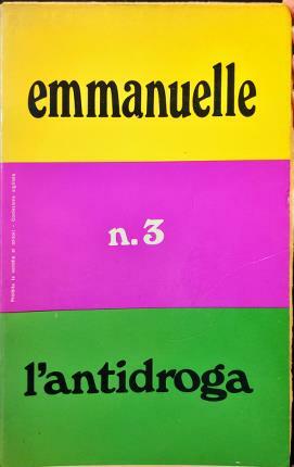 Emmanuelle n. 3. L’antidroga.