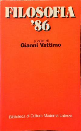 Filosofia ‘86. A cura di Gianni Vattimo.