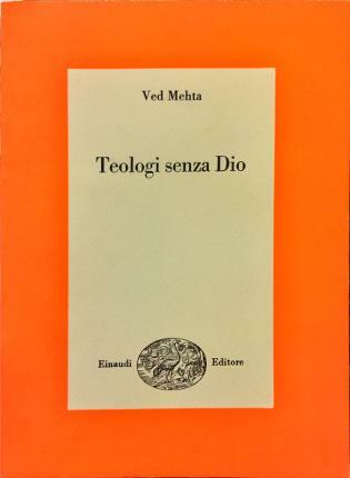 Teologi senza Dio. Edizione italiana a cura di Michele Ranchetti.