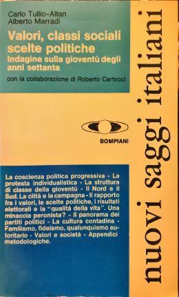 Valori, classi sociali scelte politiche. Indagine sulla gioventù degli anni …