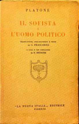 Il sofista e l’uomo politico. Traduzione, prolegomeni e note di …