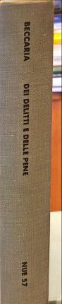 Dei delitti e delle pene. Con una raccolta di lettere …