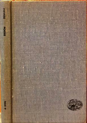 Poesie. Lavorare stanca. Verrà la morte e avrà i tuoi …